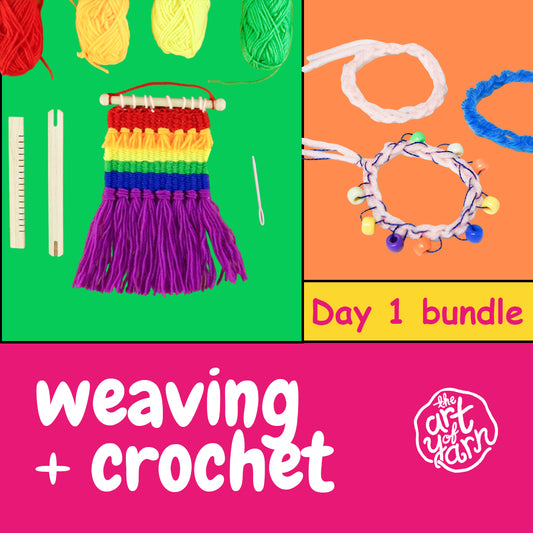 Day 1 Bundle: Weaving & Crochet Workshops