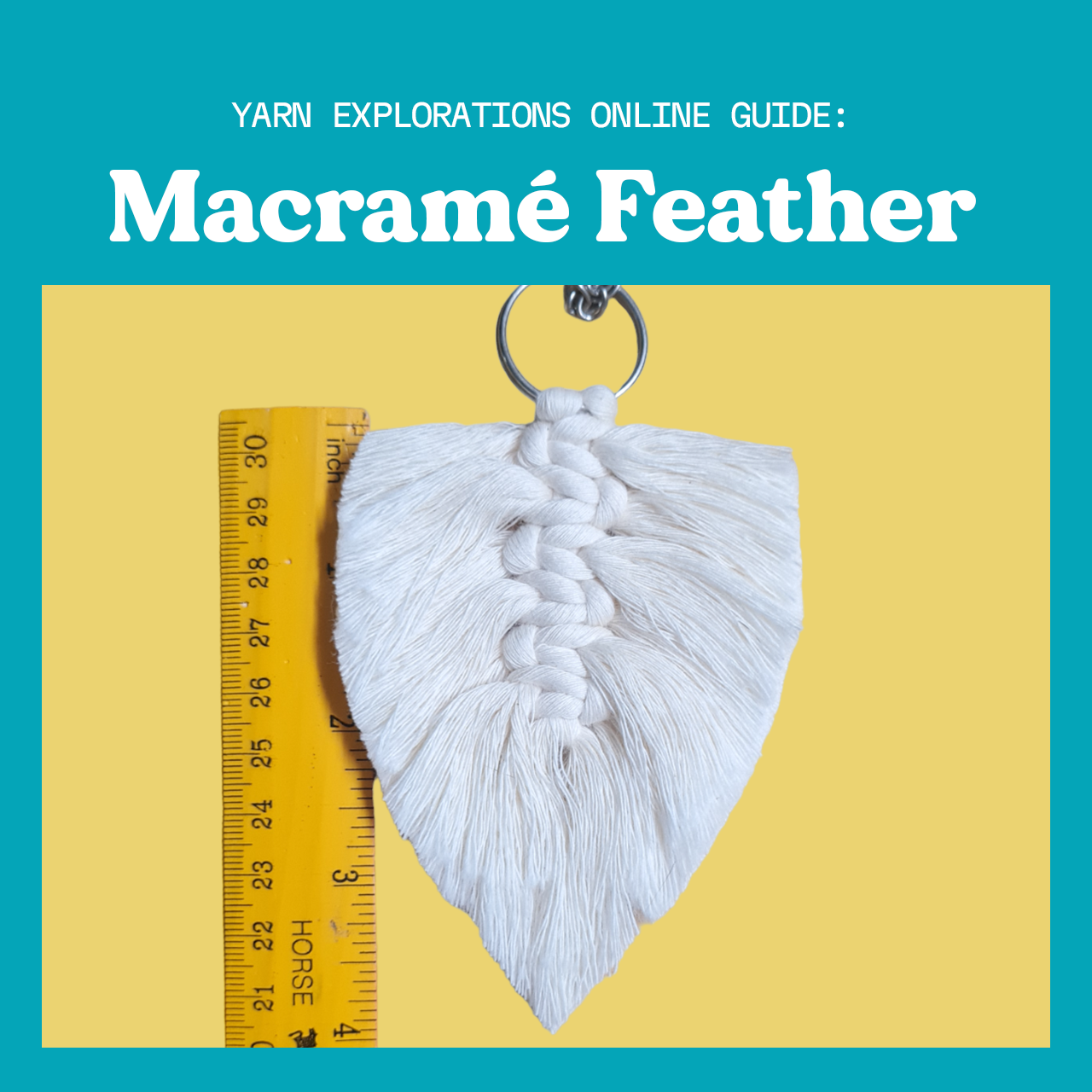 Yarn Explorations: Macrame Feather – the art of yarn