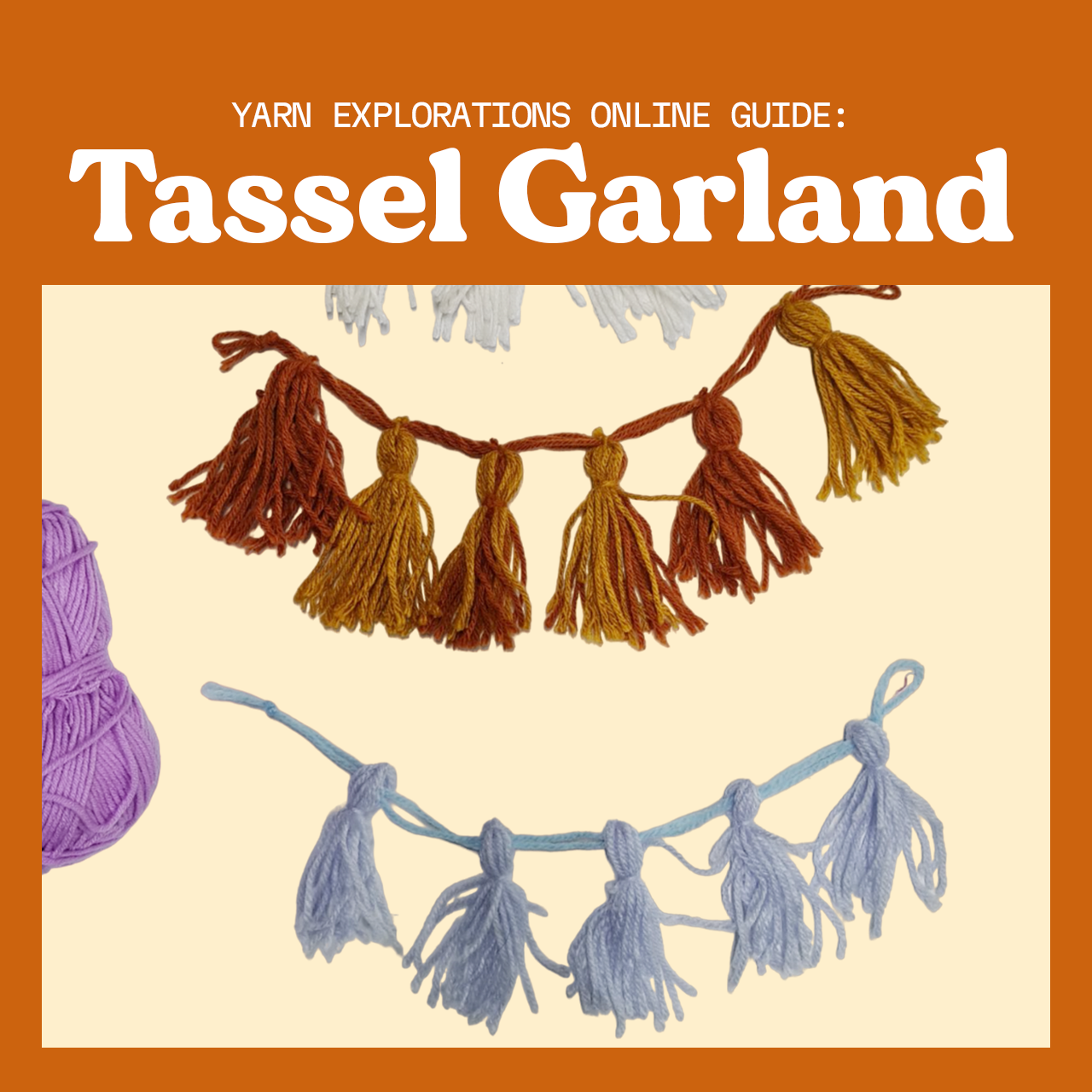Yarn Explorations: Tassel Garland