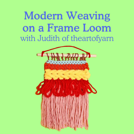 [Sept 29, 9am] Modern Weaving on a Frame Loom Workshop